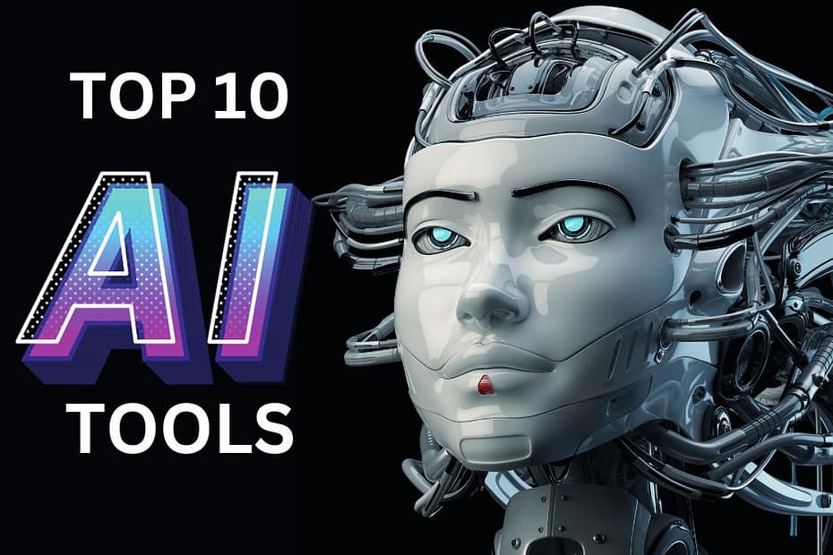 TOP 10 AI tools